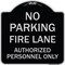 Signmission Parking Fire Lane Authorized Personnel Heavy-Gauge Aluminum Sign, 18" x 18", BS-1818-23340 A-DES-BS-1818-23340 - alternate 1